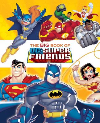 The Big Book of the DC Super Friends