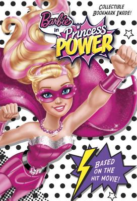 Barbie: Princess Power Chapter Book