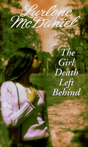 The Girl Death Left Behind