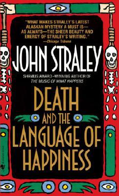 Death and the Language of Happiness