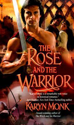 The Rose and the Warrior