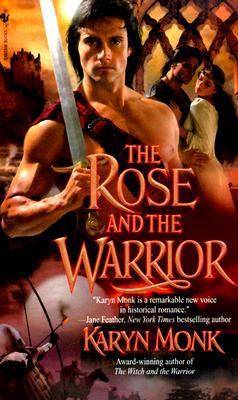 The Rose and the Warrior