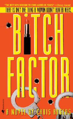 Bitch Factor
