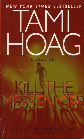 Kill the Messenger