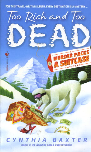 Too Rich and Too Dead