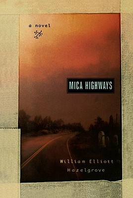 Mica Highways