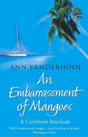 An Embarassment of Mangoes