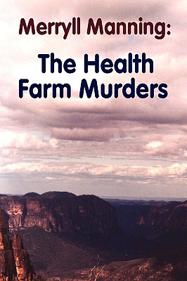 The Health Farm Murders