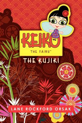 Keiko the Fairy, the Kujiki