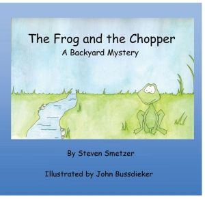 The Frog and the Chopper