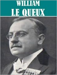Works of William Le Queux