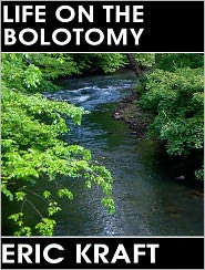 Life on the Bolotomy