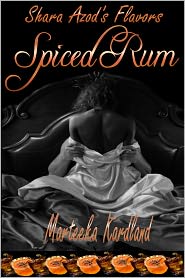 Shara Azod's Flavors - Spiced Rum