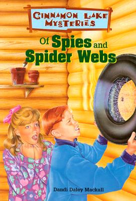 Of Spies and Spider Webs