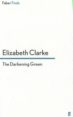 The Darkening Green