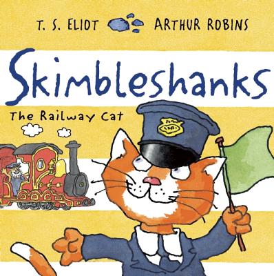 Skimbleshanks: The Railway Cat