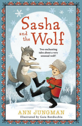 Sasha and the Wolf-Child