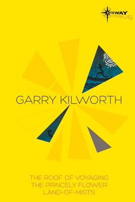 Garry Kilworth SF Gateway Omnibus