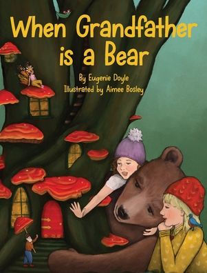 When Grandfather is a Bear