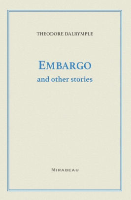 Embargo and Other Stories