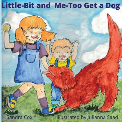 Little-Bit and Me-Too Get a Dog