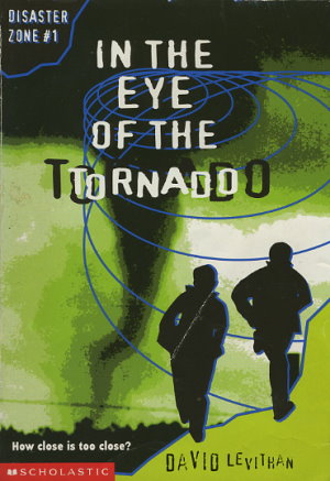 In the Eye of the Tornado