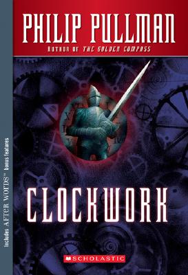 Clockwork: Or All Wound Up