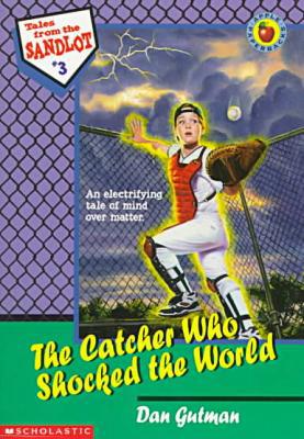 The Catcher Who Shocked the World