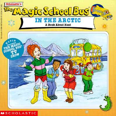 The Magic School Bus in the Arctic