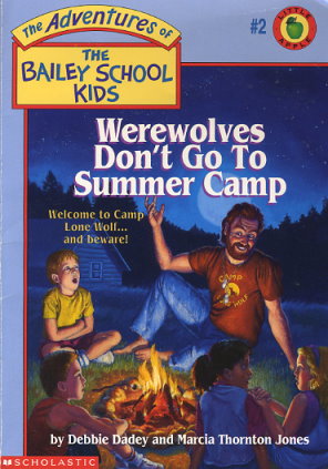 Werewolves Don't Go to Summer Camp