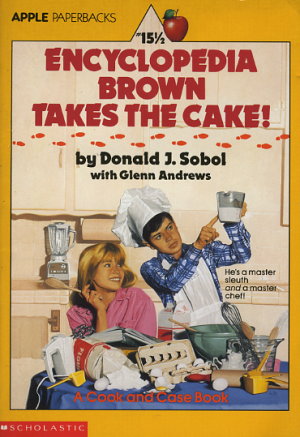 Encyclopedia Brown Takes the Cake
