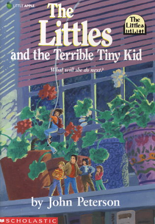 The Littles and the Terrible Tiny Kid