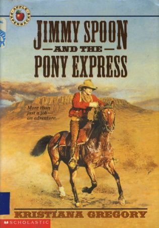 Jimmy Spoon and the Pony Express