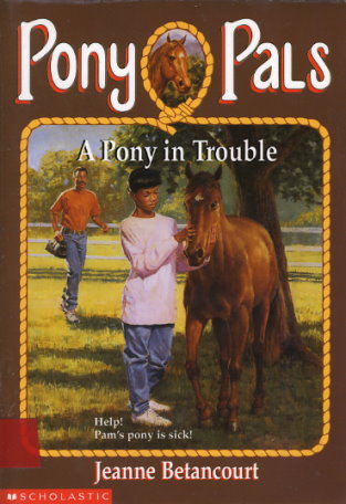 A Pony in Trouble