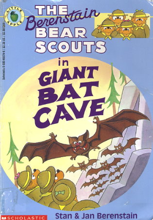 The Berenstain Bear Scouts in Giant Bat Cave