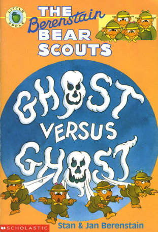 The Berenstain Bear Scouts Ghost Versus Ghost
