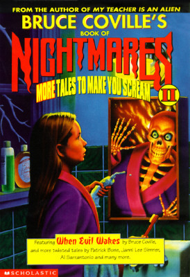 Bruce Coville's Book of Nightmares II: More Tales to Make You Scare