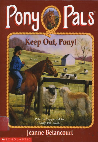 Keep Out, Pony!