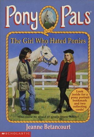 The Girl Who Hated Ponies