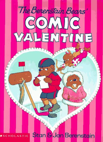 The Berenstain Bears' Comic Valentine