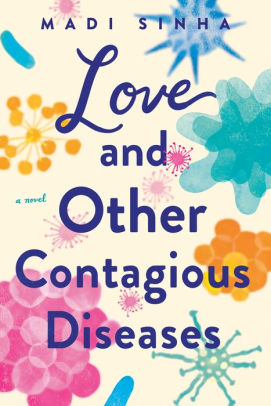 Love and Other Contagious Diseases