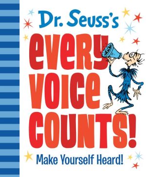 Dr. Seuss's Every Voice Counts!