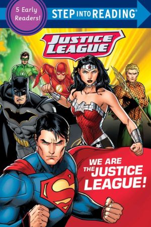 We Are the Justice League!