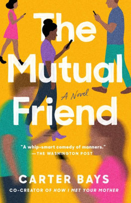 The Mutual Friend