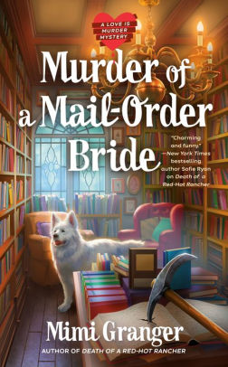 Murder of a Mail-Order Bride