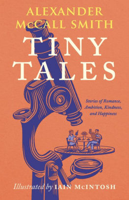 Tiny Tales: Stories of Romance, Ambition, Kindness, and Happiness