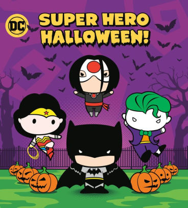 Super Hero Halloween!