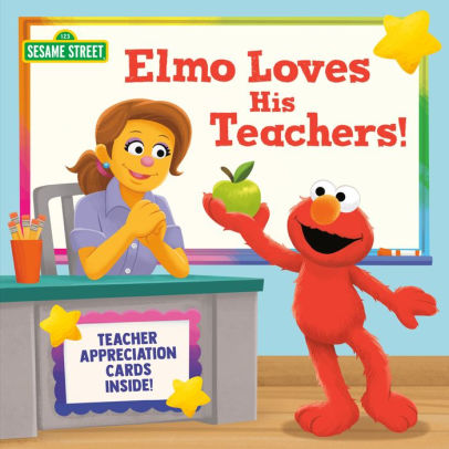Elmo Loves His Teachers!