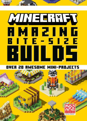 Minecraft: Amazing Bite-Size Builds