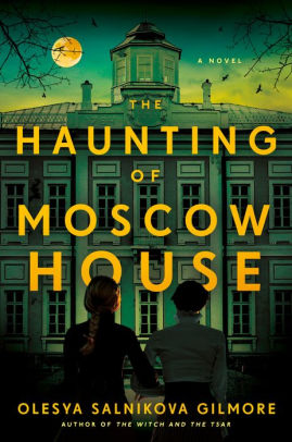 The Haunting of Moscow House